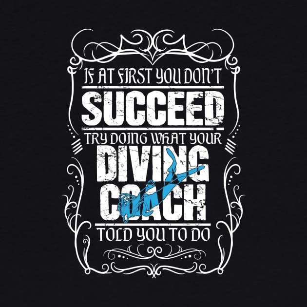 If at first you don't succeed try doing what your diving coach told you to do by captainmood